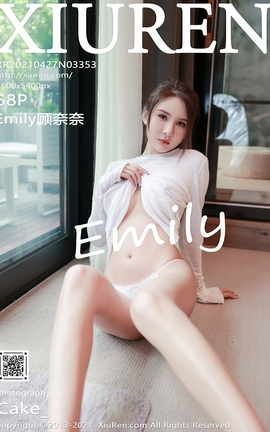 XIUREN秀人网 2021.04.27 No.3353 Emily顾奈奈[59P]