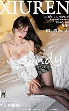 XIUREN秀人网 2021.04.27 No.3356 周于希Sandy[31P]