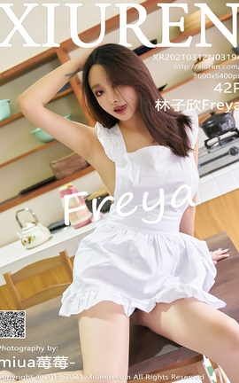 XIUREN秀人网 2021.03.12 No.3194 林子欣Freya[43P]
