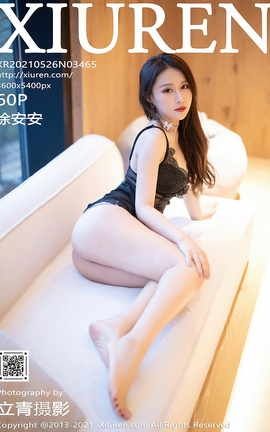 XIUREN秀人网 2021.05.26 No.3465 徐安安[61P]