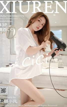 XIUREN秀人网 2021.08.10 VOL.3779 夏西CiCi[44P]