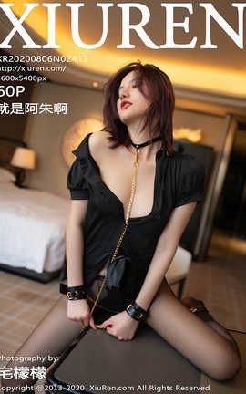XIUREN秀人网 2020.08.06  No.2413 就是阿朱啊[61P]