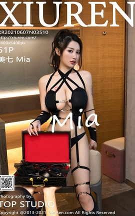 XIUREN秀人网 2021.06.07 No.3510 美七Mia[52P]