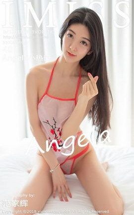 爱蜜社IMiss写真集 VOL.285 Angela小热巴[40P]