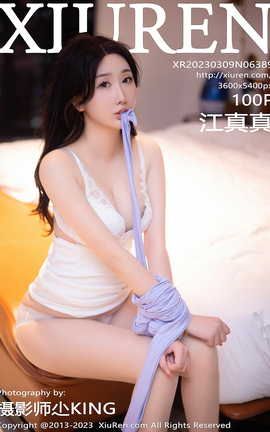 XIUREN秀人网 2023.03.09 VOL.6389 江真真[101P]