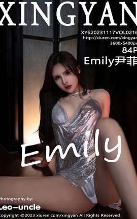 星颜社XINGYAN 2023.11.17 VOL.216 Emily尹菲[85P]