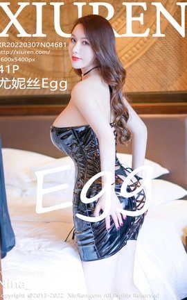 XIUREN秀人网 2022.03.07 VOL.4681 尤妮丝Egg[42P]