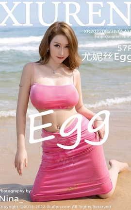 XIUREN秀人网 2022.08.23 VOL.5478 尤妮丝Egg[58P]