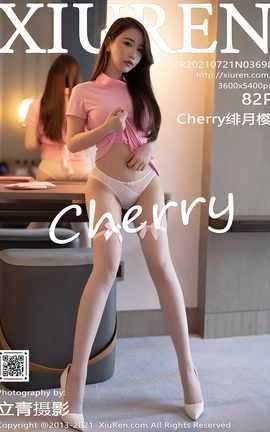 XIUREN秀人网 2021.07.21 VOL.3698 Cherry绯月樱[85P]
