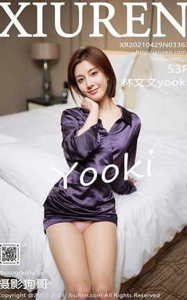 XIUREN秀人网 2021.04.29 No.3363 林文文yooki[54P]