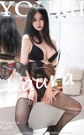尤蜜荟YOUMI 2023.10.13 VOL.993 laura阿姣[90P]