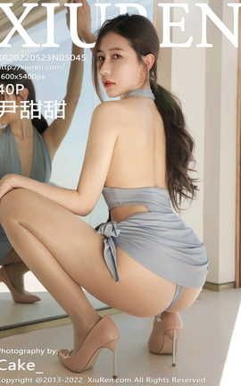 XIUREN秀人网 2022.05.23 VOL.5045 尹甜甜[41P]