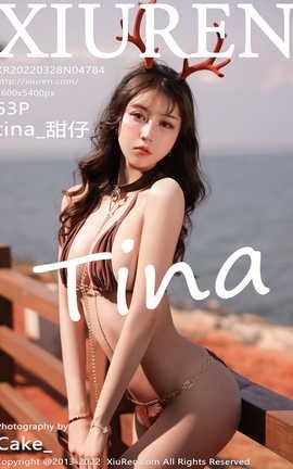 XIUREN秀人网 2022.03.28 VOL.4784 tina_甜仔[54P]
