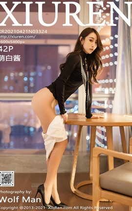 XIUREN秀人网 2021.04.21 No.3324 萌白酱[43P]