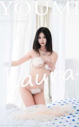 尤蜜荟YOUMI 2023.05.18 VOL.939 laura阿姣[83P]