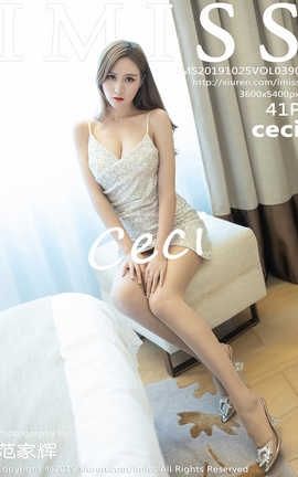 爱蜜社IMiss 2019.10.25  No.390 Ceci[42P]