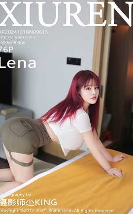 秀人网XIUREN 2024.12.18 VOL.9615 Lena[77P]