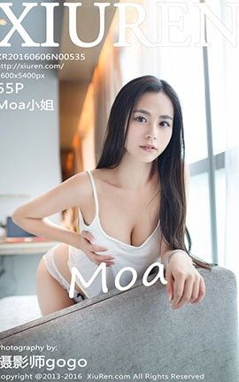 XIUREN秀人网 No.0535 Moa小姐[55P]