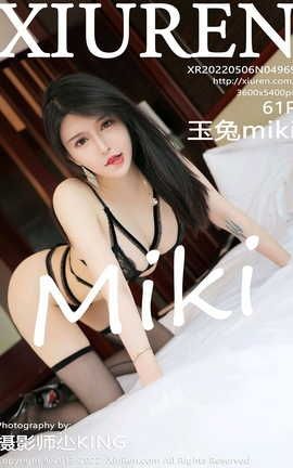 XIUREN秀人网 2022.05.06 VOL.4969 玉兔miki[62P]