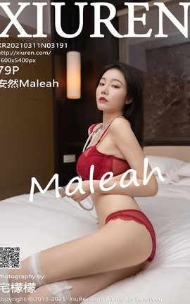 XIUREN秀人网 2021.03.11 No.3191 安然Maleah[80P]