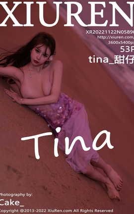 XIUREN秀人网 2022.11.22 VOL.5890 tina_甜仔[54P]