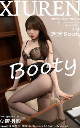 XIUREN秀人网 2022.02.28 VOL.4646 芝芝Booty[78P]