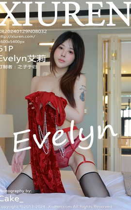 秀人网XIUREN 2024.01.29 VOL.8032 Evelyn艾莉[62P]