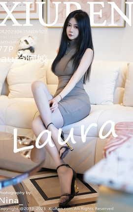 XIUREN秀人网 2023.06.15 VOL.6922 laura阿姣[78P]