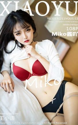 语画界XiaoYu 2019.12.11  No.212  Miko酱吖[109P]