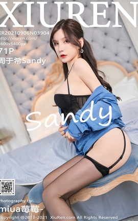 XIUREN秀人网 2021.09.06 VOL.3904 周于希Sandy[72P]