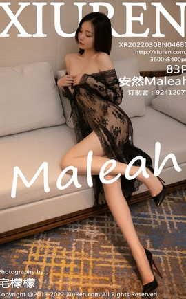 XIUREN秀人网 2022.03.08 VOL.4687 安然Maleah[84P]
