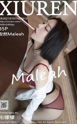 XIUREN秀人网 2021.07.01 VOL.3612 安然Maleah[86P]